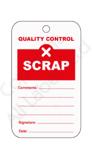 Scrap Quality Control Tags