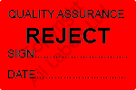 Quality Assurance Reject Labels - Self Laminating